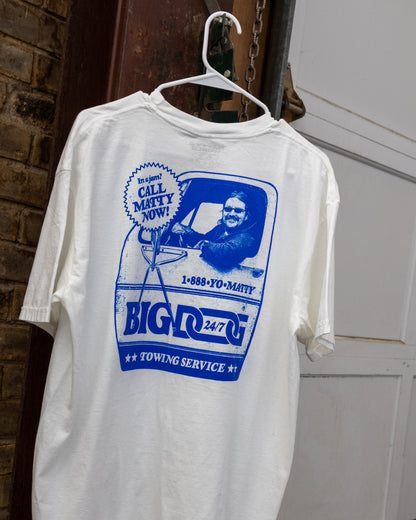 Big Dog Towing T-Shirt Big Dog Towing T-ShirtMatty Matheson