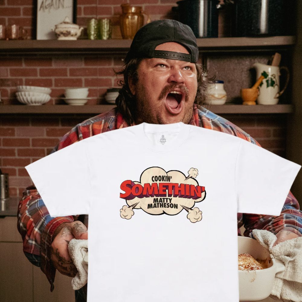 Cookin' Somethin' Original T-Shirt in white Matty Matheson in background 