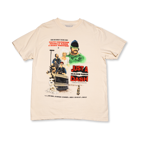 Just a Dash Season 3 T-Shirt – Matty Matheson