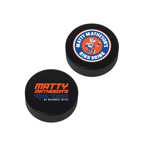 Anchored x Matty Rink Drink Hockey Puck